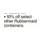 Select Rubbermaid Containers - 10% Off
