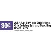 All Just Born and Cuddletime Crib Bedding Sets and Matching Room Decor - 30% off