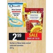 Gerber Or Heinz Baby Cereal - $2.99 (Up to $1.00 off)