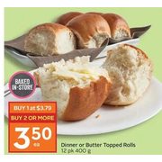 Dinner Or Butter Topped Rolls - $3.79