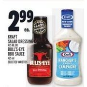 Kraft Salad Dressing Or Bull's-Eye BBQ Sauce - $2.99