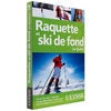 Ulysses Raquette Et Ski De Fond Au Quebec - $17.25 ($5.75 Off)