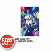 Just Dance 2022 For Nintendo Switch - $59.99