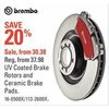 Brembo UV Coated Brake Rotors And Ceramic Brake Pads - From $30.38 (20% off)