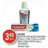 Colgate Sensitive Pro-Relief Mouthwash, Total Or Optic White Stain Fighter Toothpaste - $3.49