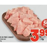 Pork Stewing Cubes - $3.99/lb