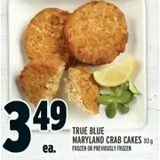 True Blue Maryland Crab Cakes - $3.49